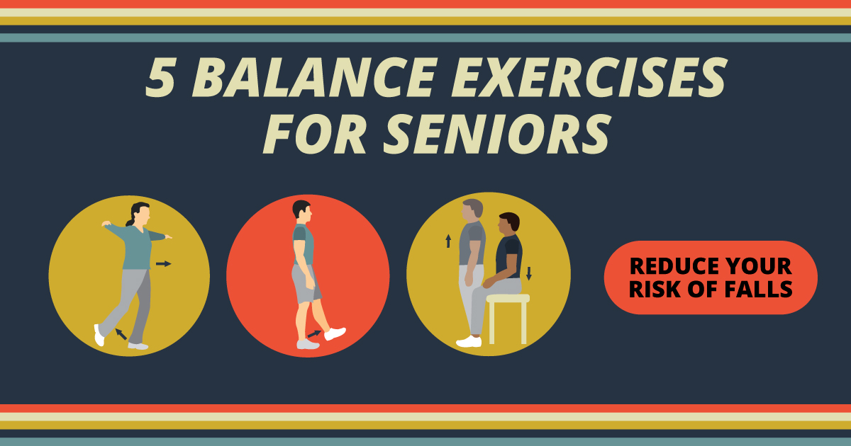 5 balance exercises for seniors. Reduce your risk of falls