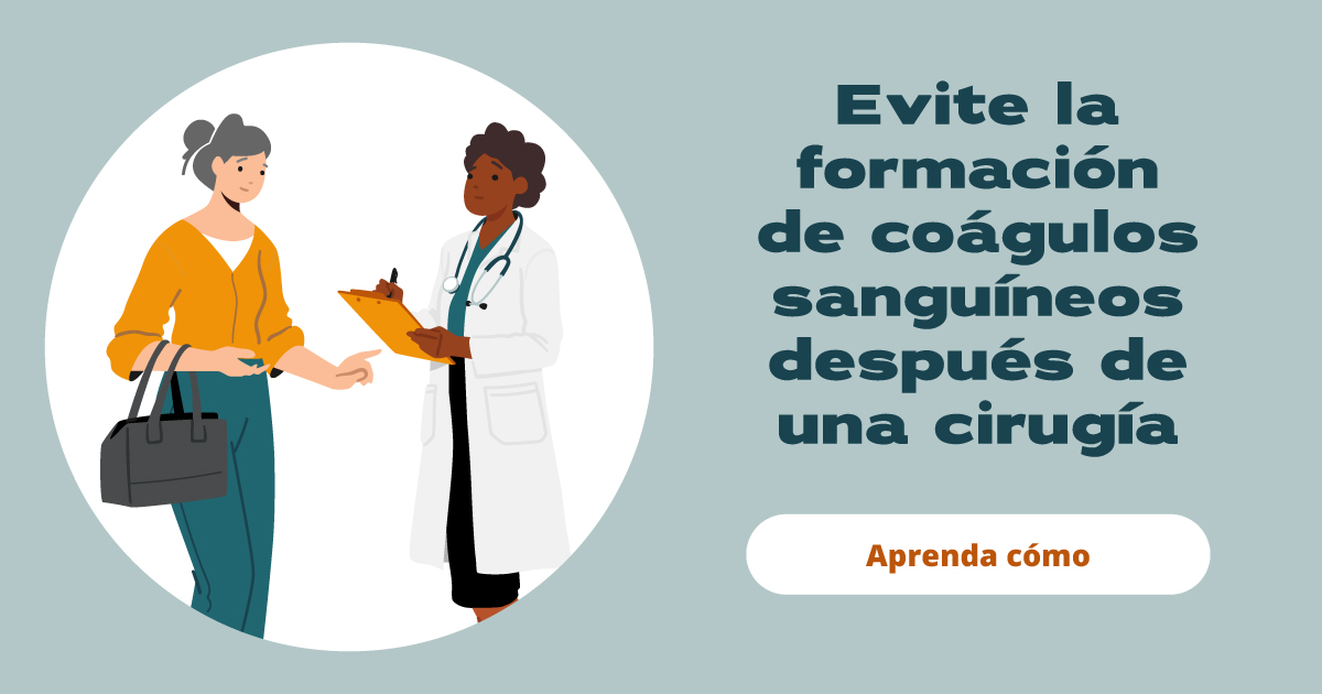 Illustration of a woman talking to a doctor. Text reads: Avoid blood clots after surgery. Learn how.