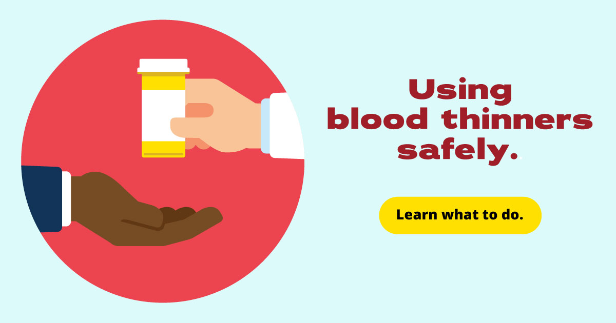 Using blood thinners safety.