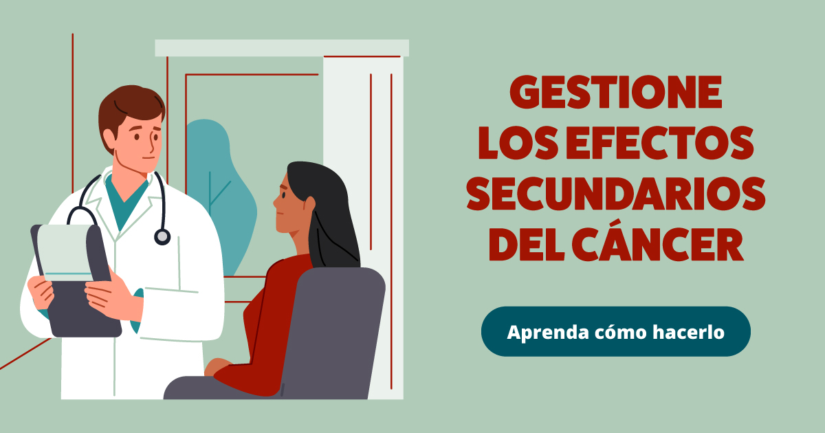 A doctor looks at a patient. Text reads: Manage cancer side effects: Learn how.