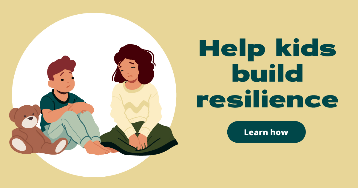 An illustration of two children. Text reads: Help kids build resilience. Learn how.