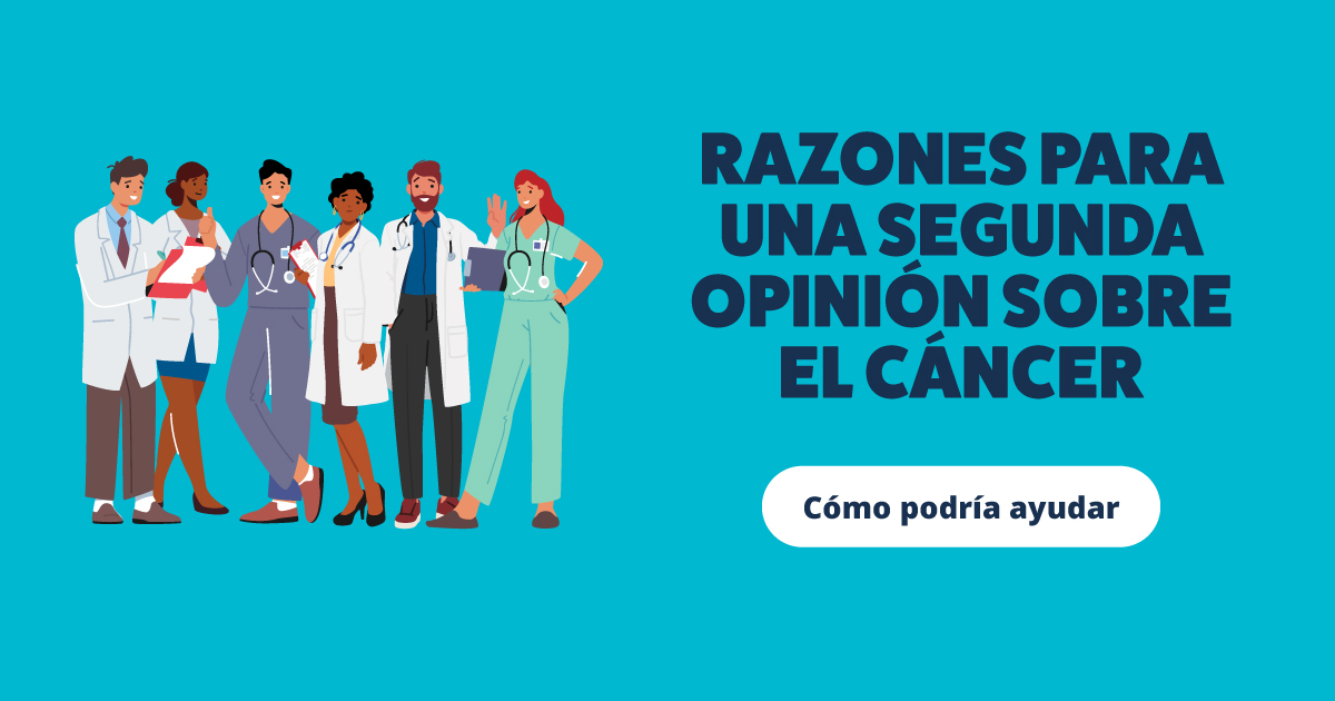 A diverse group of medical providers, talking. Text reads: Reasons for a cancer second opinion. How it might help.