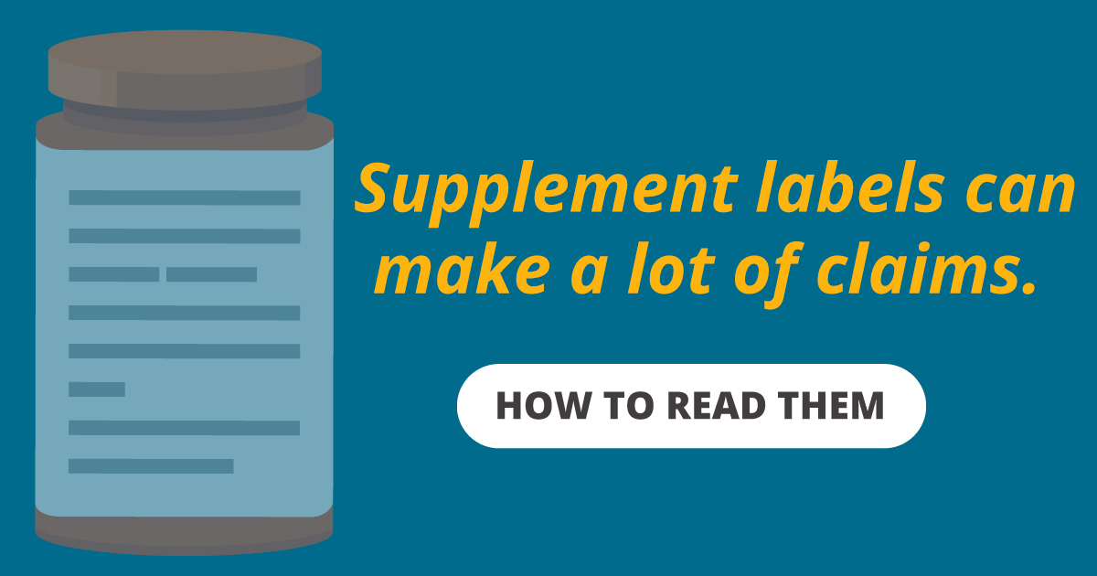 How to read a dietary supplement label.